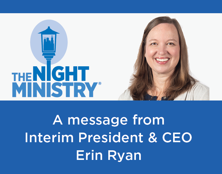 A message from Interim President & CEO Erin Ryan